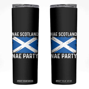 Nae Scotland Nae Party Saltire Flag Skinny Tumbler Vintage Scottish Accent Soccer Fans Football Tournament