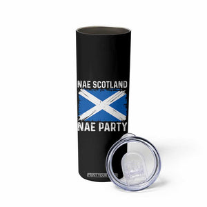 Nae Scotland Nae Party Saltire Flag Skinny Tumbler Vintage Scottish Accent Soccer Fans Football Tournament