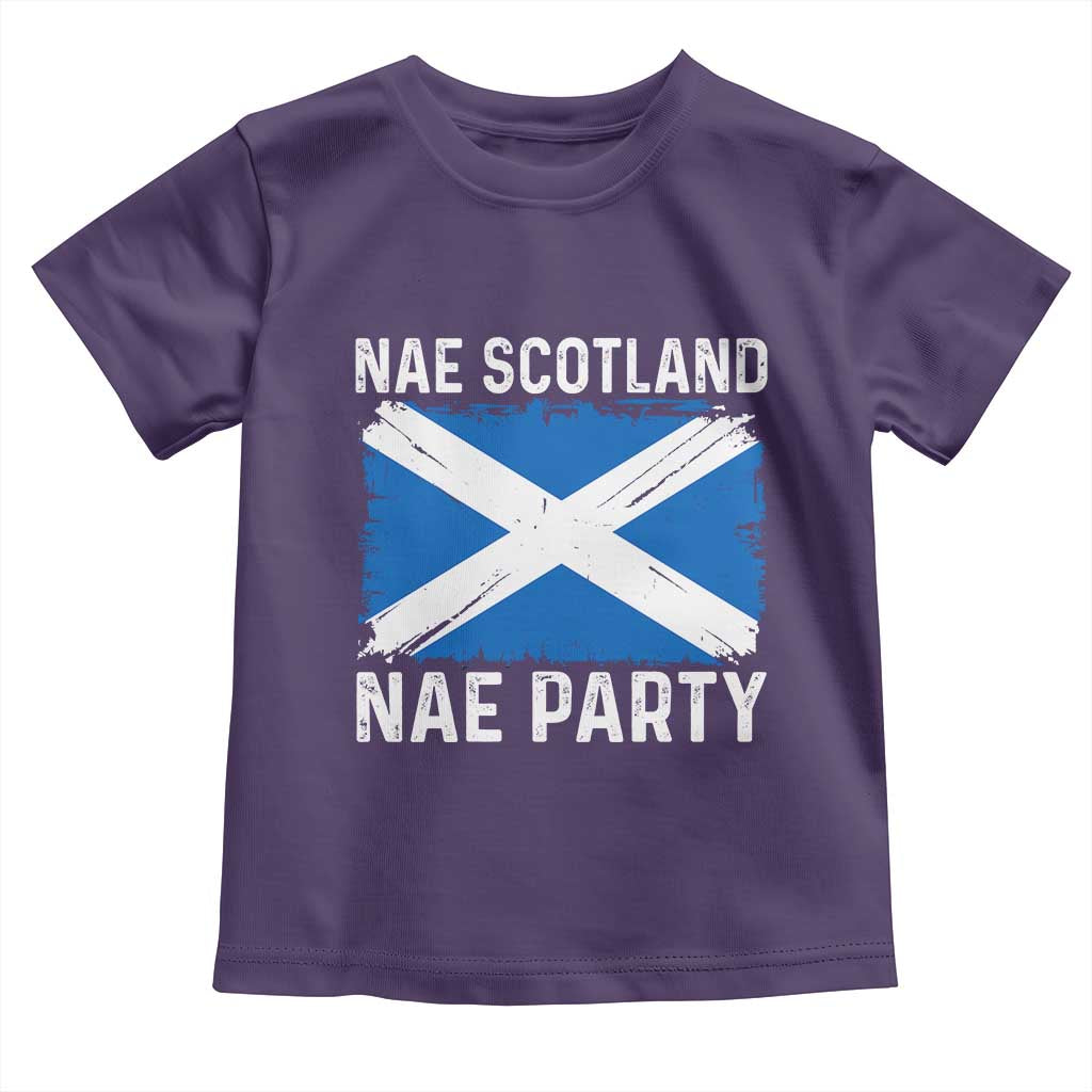 Nae Scotland Nae Party Saltire Flag Toddler T Shirt Vintage Scottish Accent Soccer Fans Football Tournament