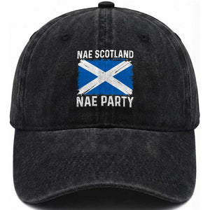 Nae Scotland Nae Party Saltire Flag Washed Cotton Baseball Cap Vintage Scottish Accent Soccer Fans Football Tournament