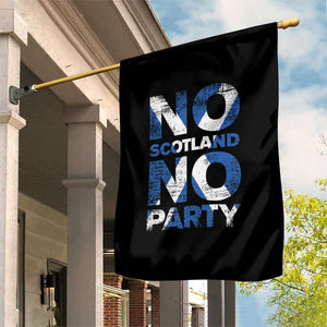 No Scotland No Party Saltire Flag Garden Flag Football Fans Soccer Tournament Sports Lover