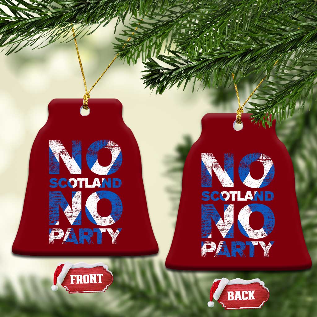 No Scotland No Party Saltire Flag Ceramic Ornament Football Fans Soccer Tournament Sports Lover