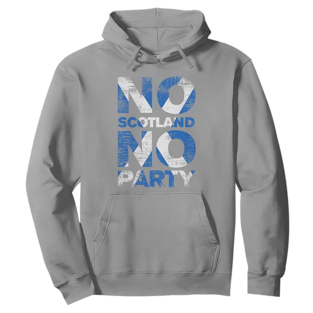 No Scotland No Party Saltire Flag Hoodie Football Fans Soccer Tournament Sports Lover