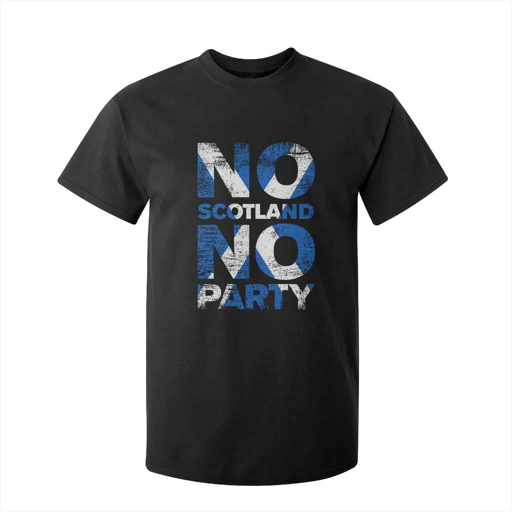 No Scotland No Party Saltire Flag T Shirt For Kid Football Fans Soccer Tournament Sports Lover