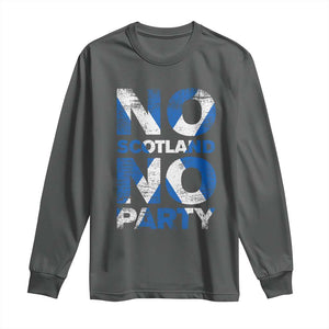 No Scotland No Party Saltire Flag Long Sleeve Shirt Football Fans Soccer Tournament Sports Lover