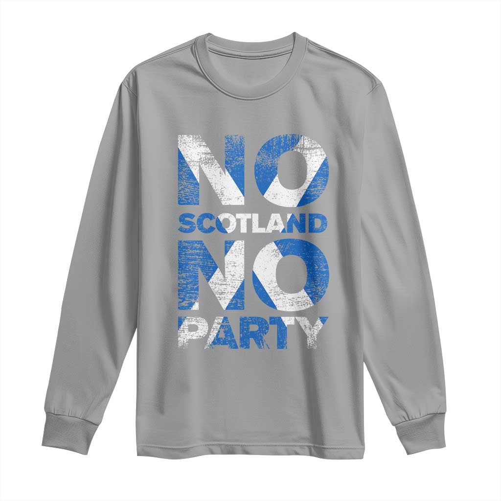 No Scotland No Party Saltire Flag Long Sleeve Shirt Football Fans Soccer Tournament Sports Lover