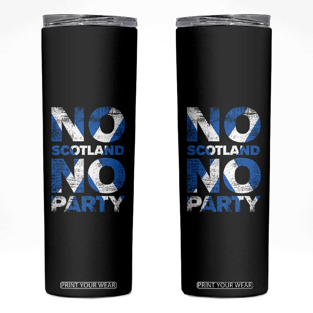 No Scotland No Party Saltire Flag Skinny Tumbler Football Fans Soccer Tournament Sports Lover