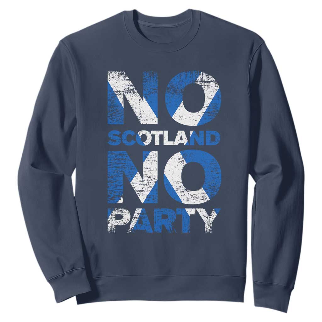 No Scotland No Party Saltire Flag Sweatshirt Football Fans Soccer Tournament Sports Lover