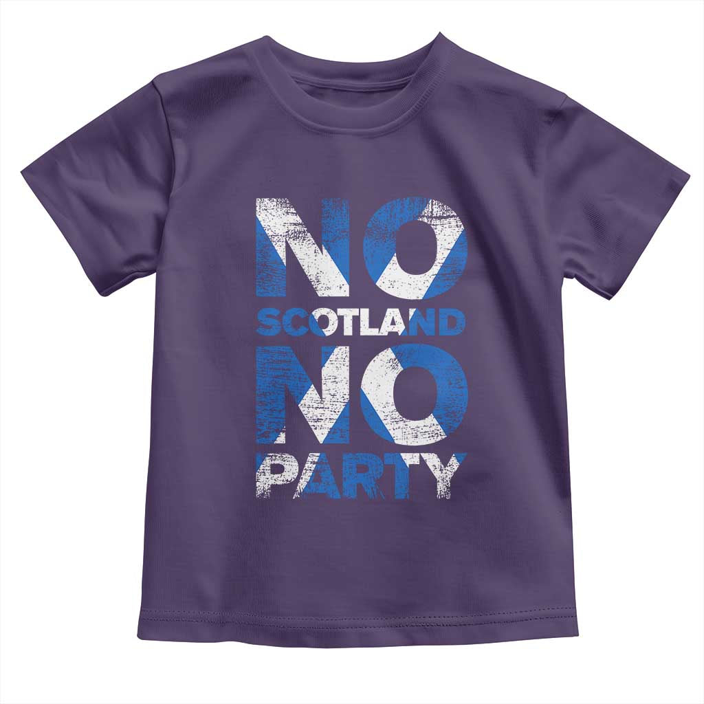 No Scotland No Party Saltire Flag Toddler T Shirt Football Fans Soccer Tournament Sports Lover