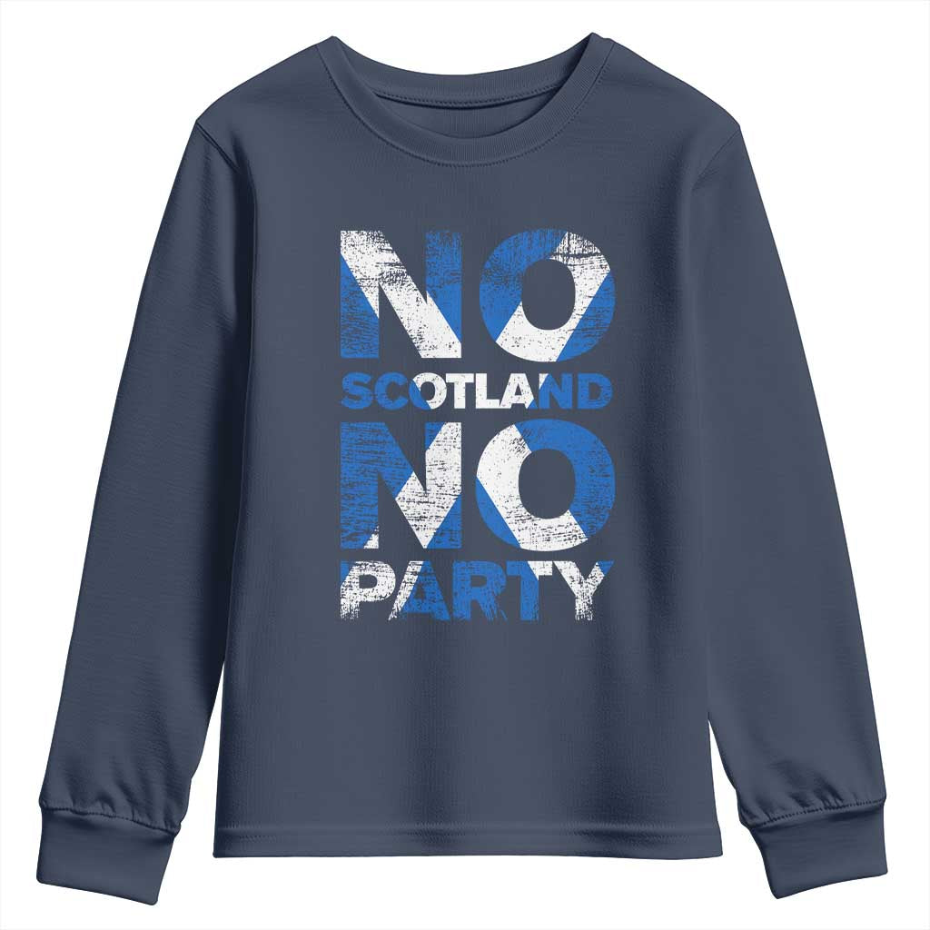No Scotland No Party Saltire Flag Youth Sweatshirt Football Fans Soccer Tournament Sports Lover