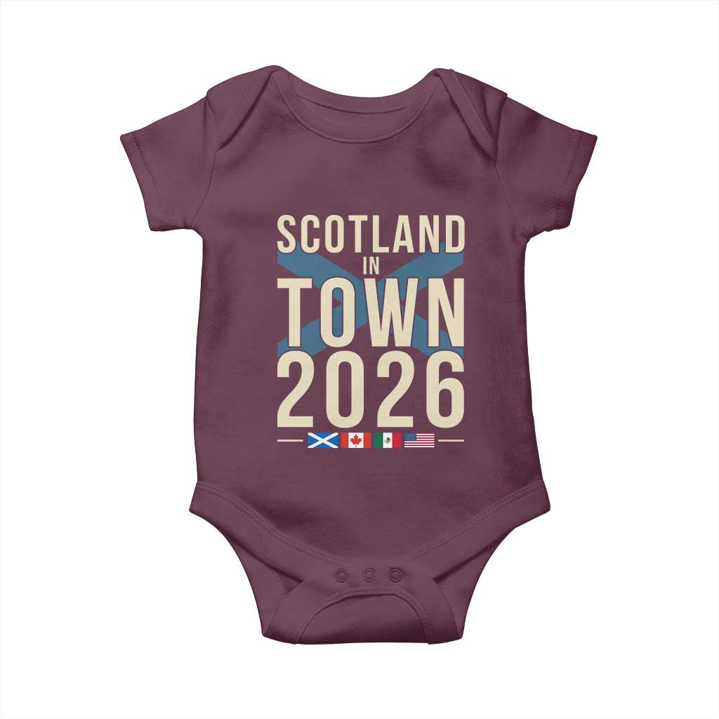 Scotland in Town 2026 Football Fans Baby Onesie Soccer Tournament North American Sports Lovers
