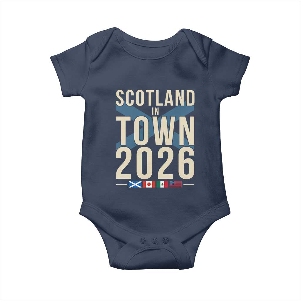 Scotland in Town 2026 Football Fans Baby Onesie Soccer Tournament North American Sports Lovers