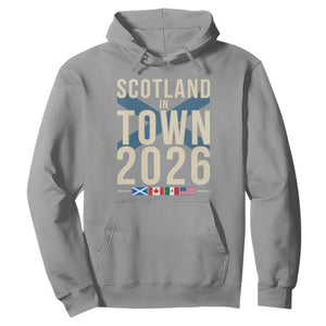 Scotland in Town 2026 Football Fans Hoodie Soccer Tournament North American Sports Lovers