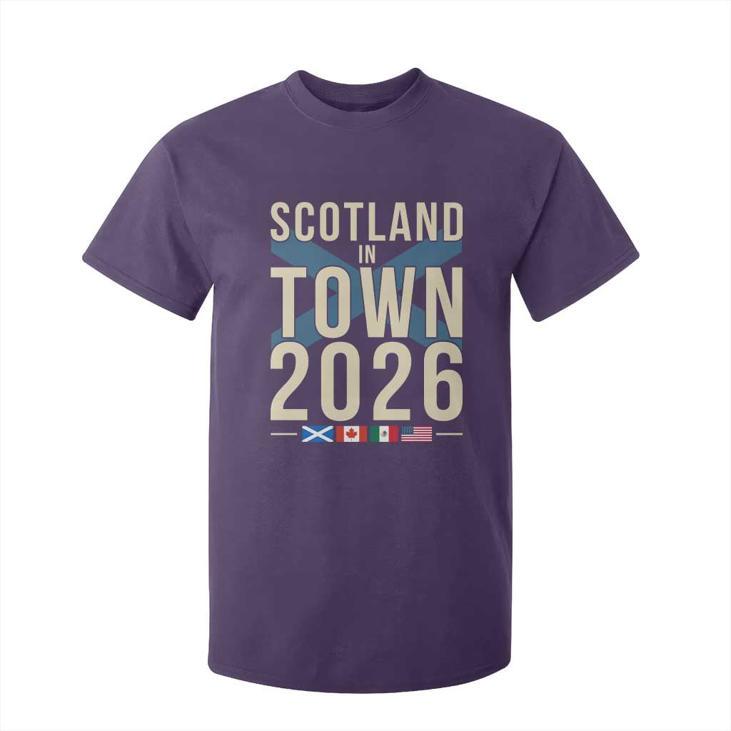 Scotland in Town 2026 Football Fans T Shirt For Kid Soccer Tournament North American Sports Lovers