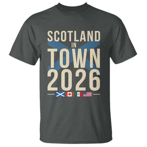 Scotland in Town 2026 Football Fans T Shirt Soccer Tournament North American Sports Lovers