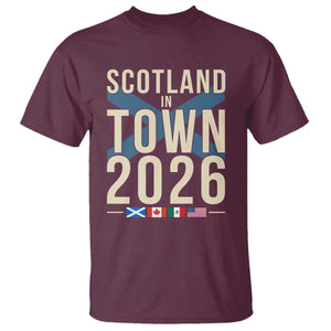 Scotland in Town 2026 Football Fans T Shirt Soccer Tournament North American Sports Lovers