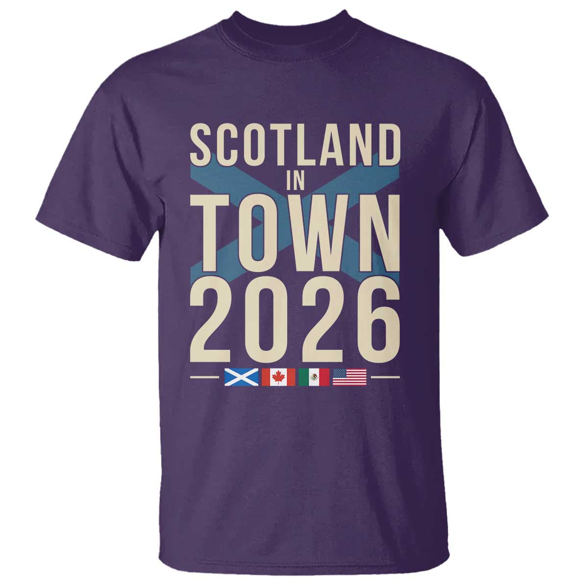 Scotland in Town 2026 Football Fans T Shirt Soccer Tournament North American Sports Lovers