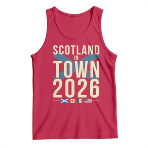 Scotland in Town 2026 Football Fans Tank Top Soccer Tournament North American Sports Lovers