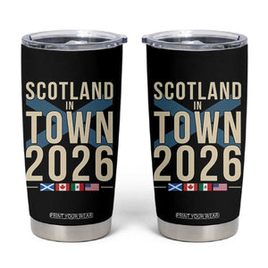 Scotland in Town 2026 Football Fans Tumbler Cup Soccer Tournament North American Sports Lovers TS02 Black Print Your Wear
