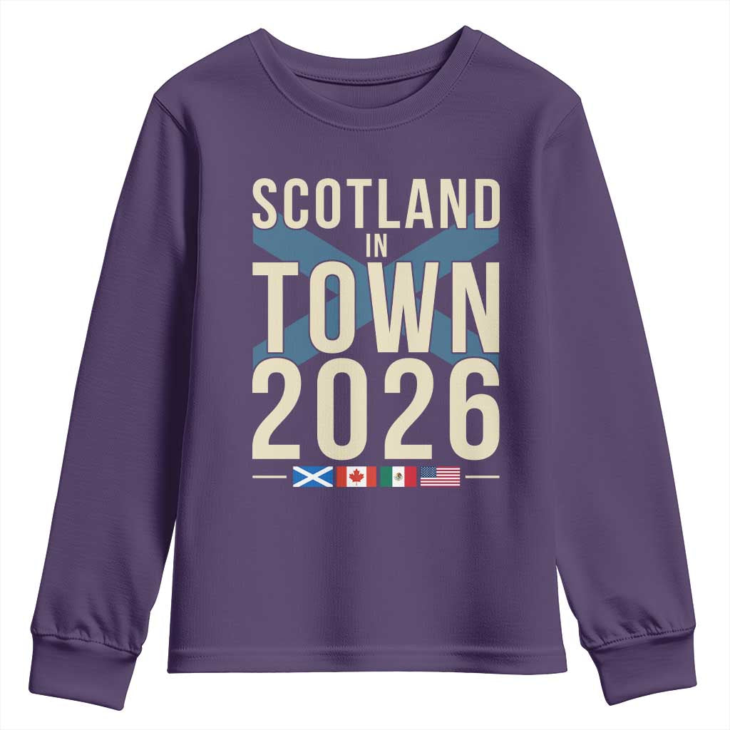 Scotland in Town 2026 Football Fans Youth Sweatshirt Soccer Tournament North American Sports Lovers