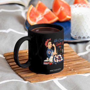 Funny Rosie We Can Quilt It Coffee Mug Quilting Sewing Crafty Joke