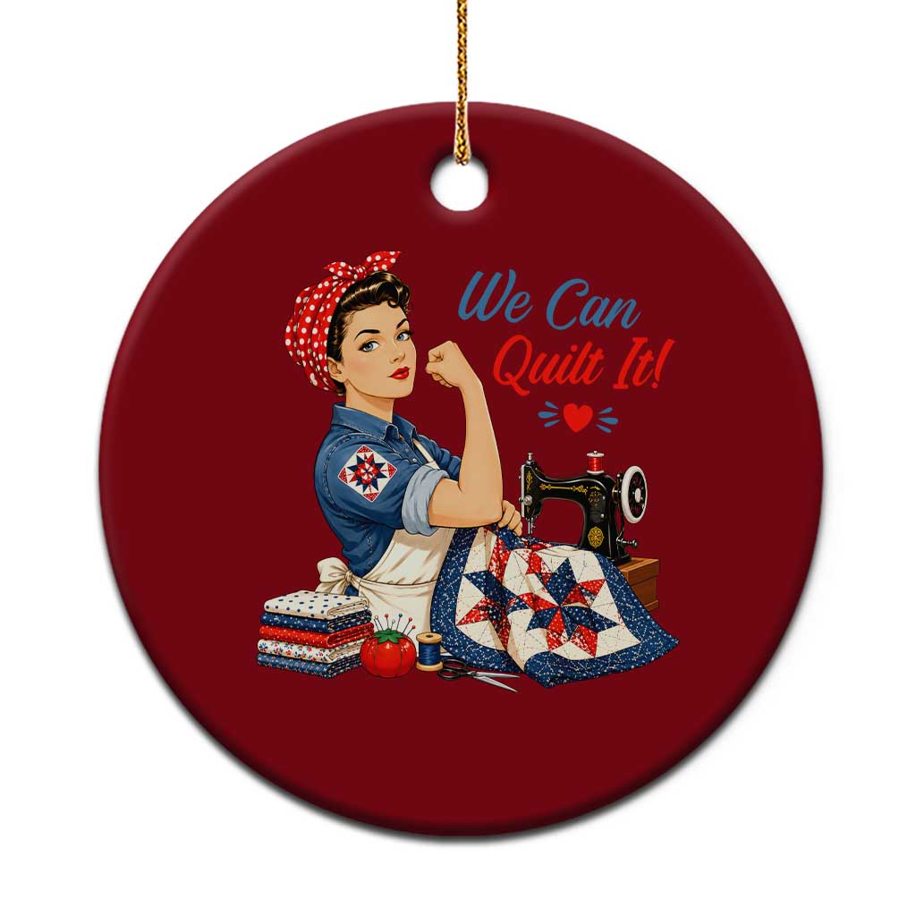 Funny Rosie We Can Quilt It Ceramic Ornament Quilting Sewing Crafty Joke TS02 1pc Red Print Your Wear