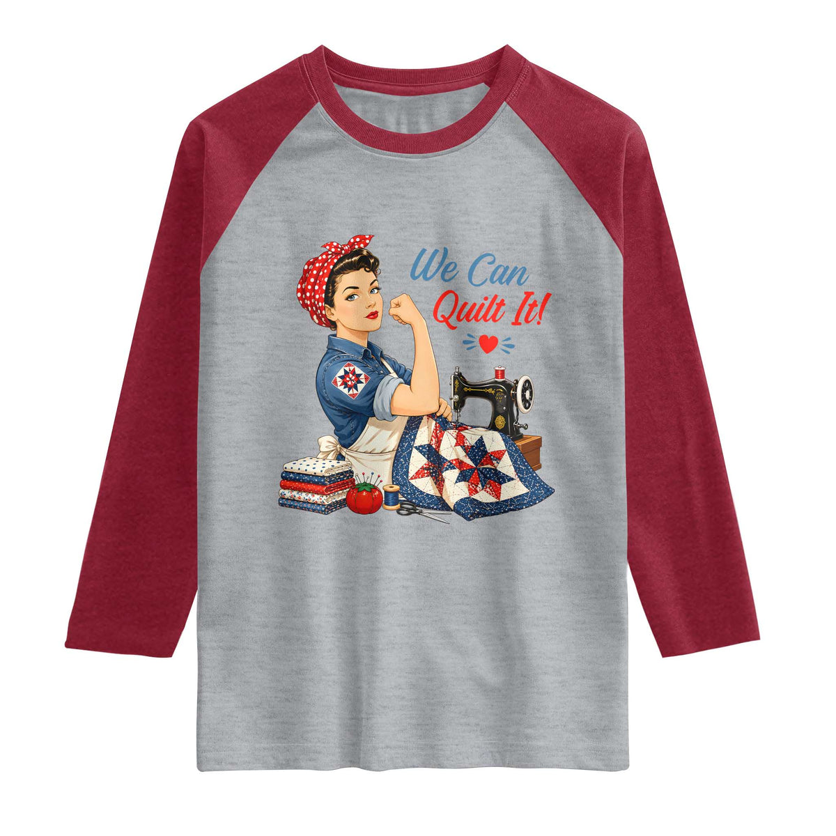 Funny Rosie We Can Quilt It Raglan Shirt Quilting Sewing Crafty Joke