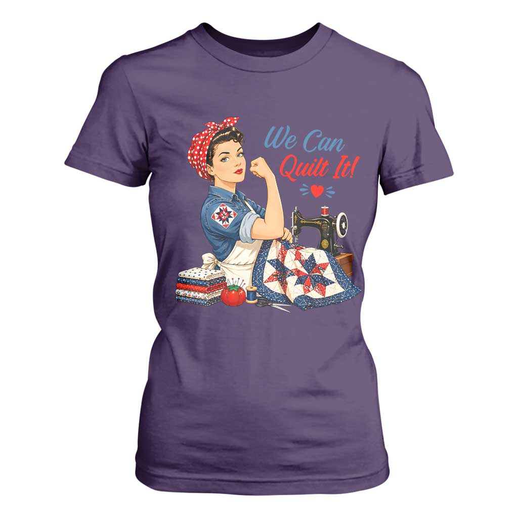 Funny Rosie We Can Quilt It T Shirt For Women Quilting Sewing Crafty Joke