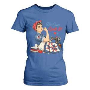 Funny Rosie We Can Quilt It T Shirt For Women Quilting Sewing Crafty Joke