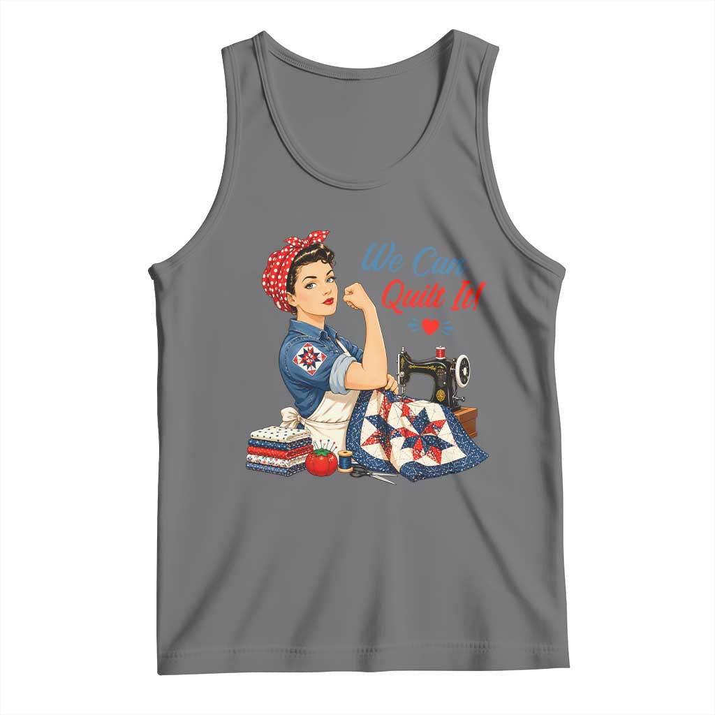 Funny Rosie We Can Quilt It Tank Top Quilting Sewing Crafty Joke