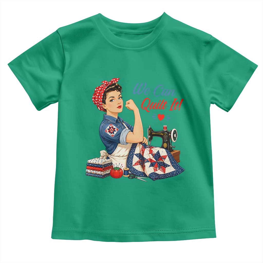 Funny Rosie We Can Quilt It Toddler T Shirt Quilting Sewing Crafty Joke