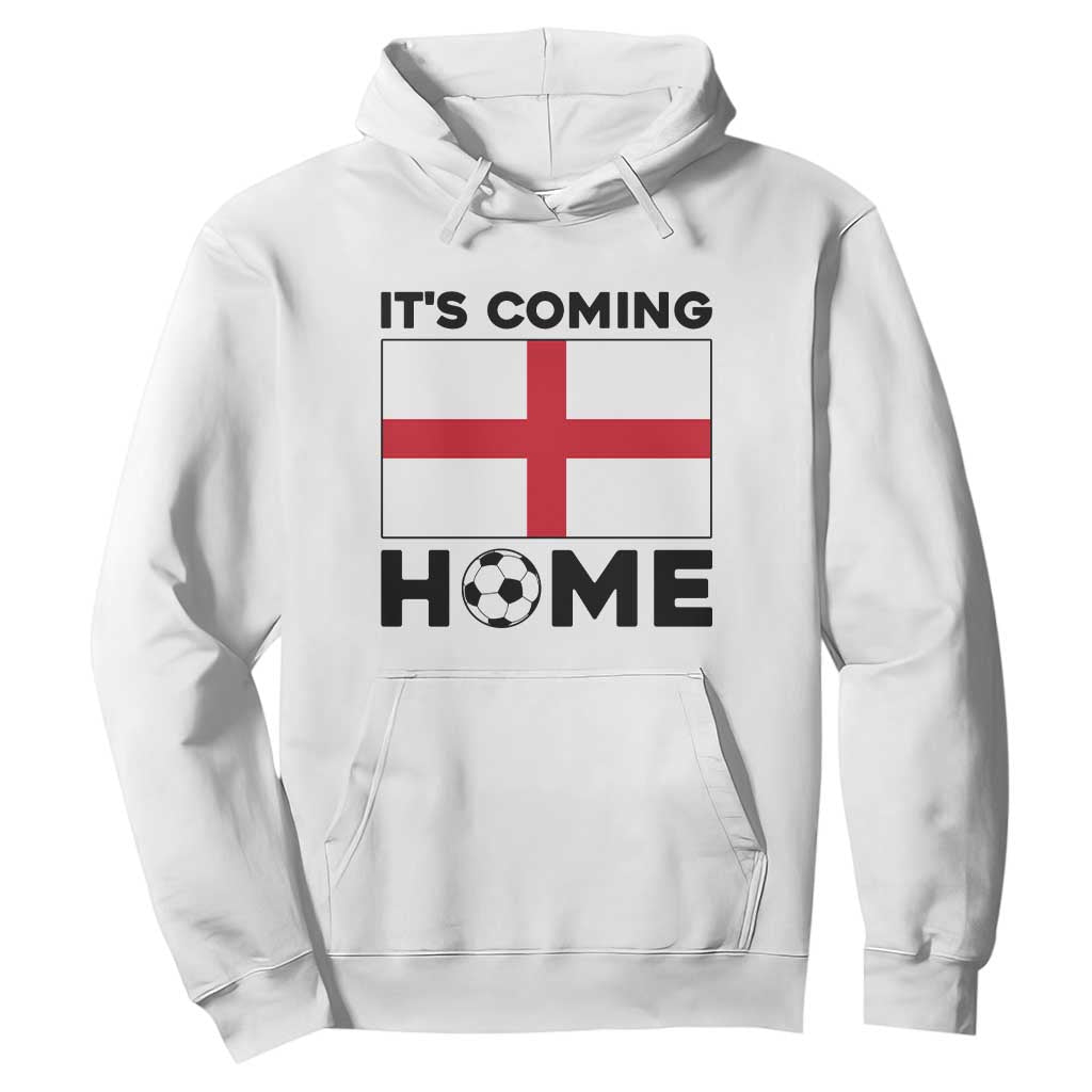 It is Coming Home England Football Flag Hoodie Patriotic Soccer Fans St Georges Cross Heritage Pride