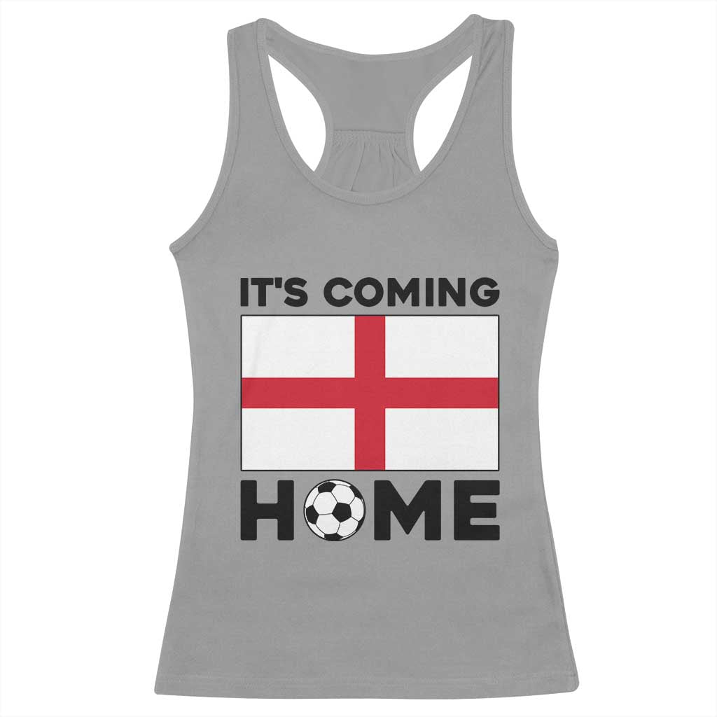 It is Coming Home England Football Flag Racerback Tank Top Patriotic Soccer Fans St Georges Cross Heritage Pride