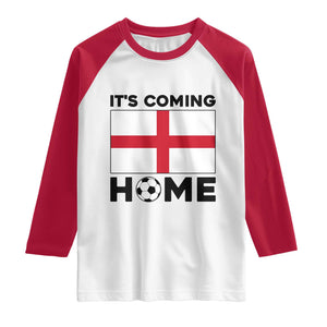 It is Coming Home England Football Flag Raglan Shirt Patriotic Soccer Fans St Georges Cross Heritage Pride