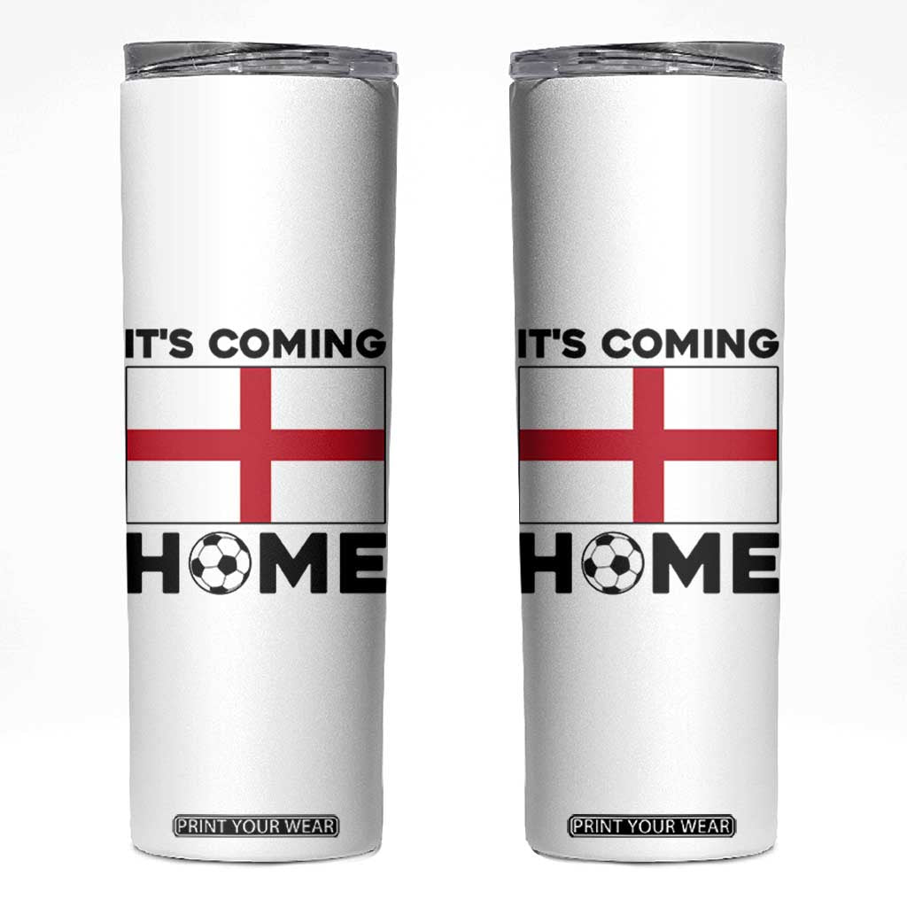 It is Coming Home England Football Flag Skinny Tumbler Patriotic Soccer Fans St Georges Cross Heritage Pride