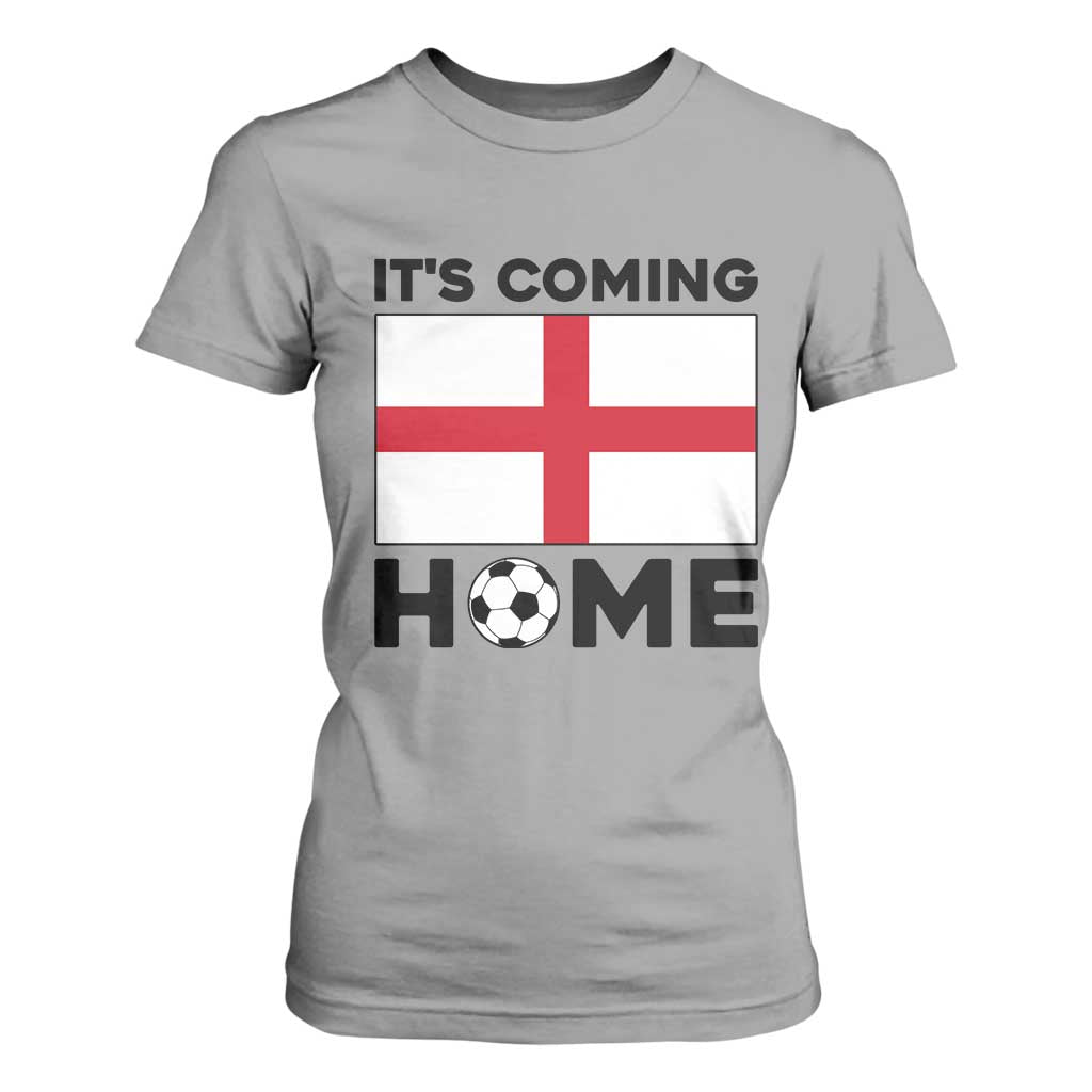 It is Coming Home England Football Flag T Shirt For Women Patriotic Soccer Fans St Georges Cross Heritage Pride