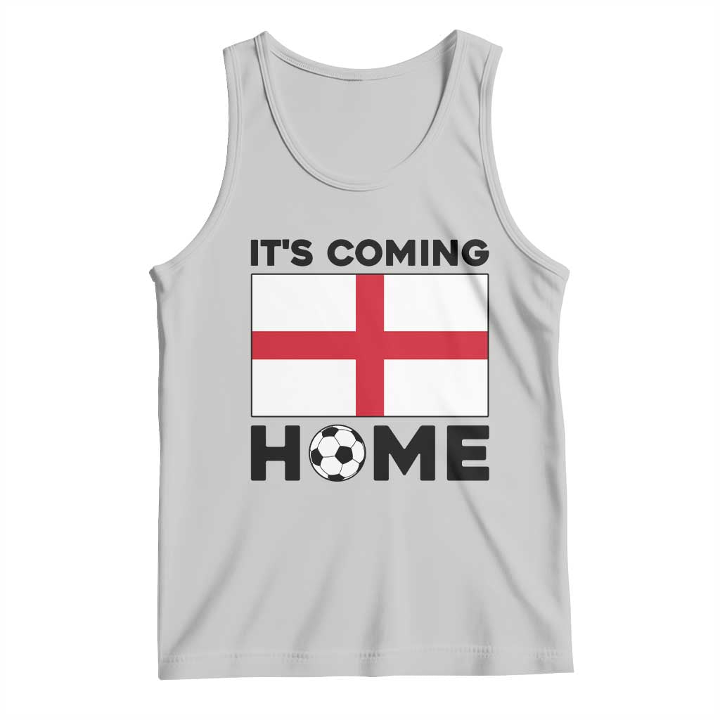 It is Coming Home England Football Flag Tank Top Patriotic Soccer Fans St Georges Cross Heritage Pride