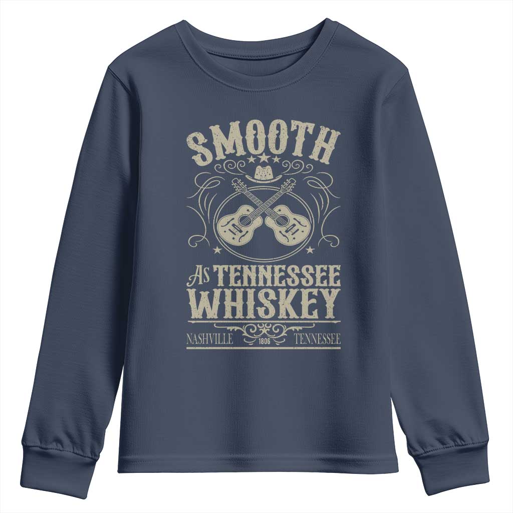 Smooth As Tennessee Whiskey Youth Sweatshirt Country Music Guitar Drinking Addict TS02 Navy Print Your Wear
