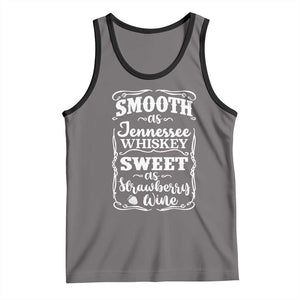 Smooth As Tennessee Whiskey Tank Top Sweet As Strawberry Wine Country Love TS02 Deep Heather Black Print Your Wear