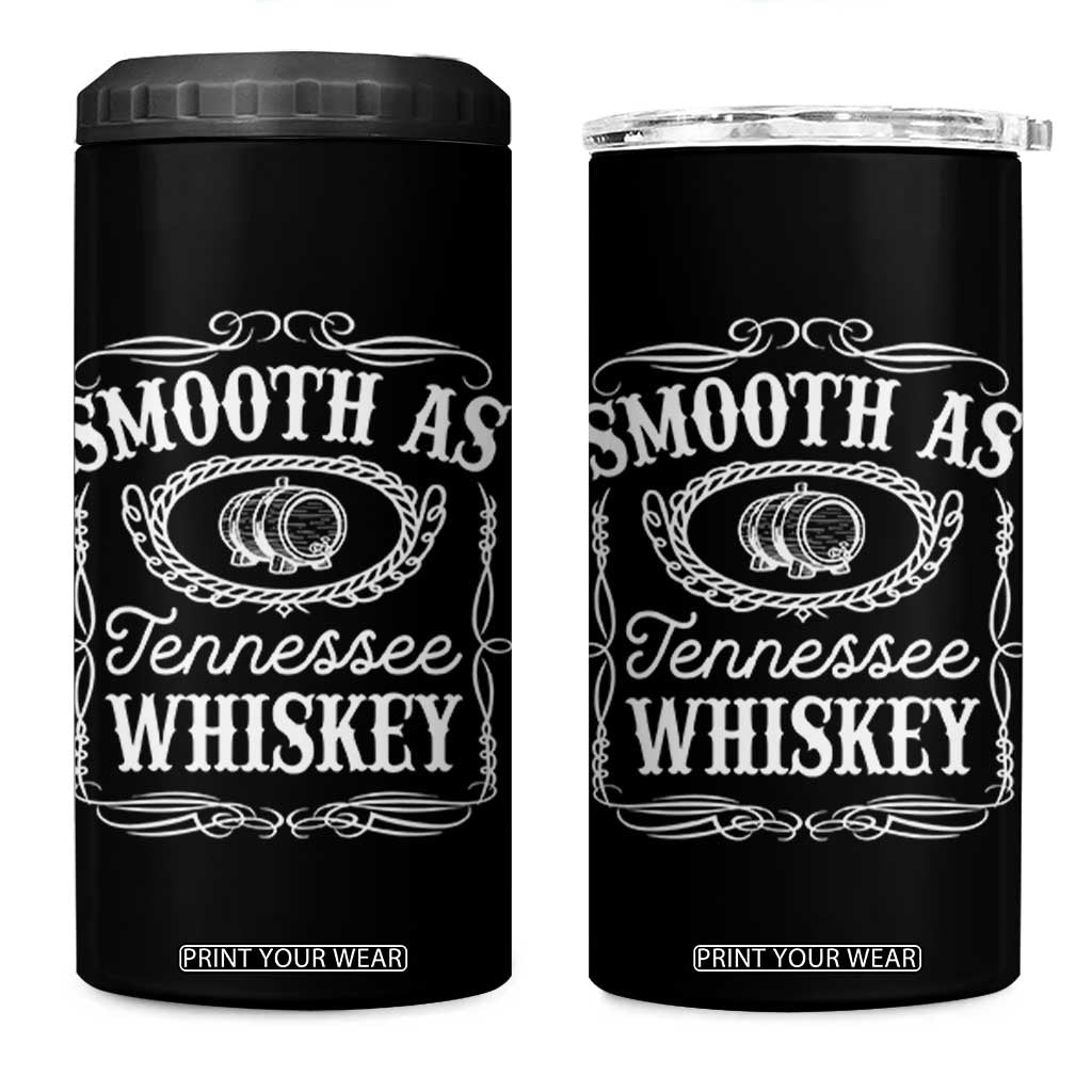 Smooth As Tennessee Whiskey Distillery Barrel Vintage 4 in 1 Can Cooler Tumbler TS02 One Size: 16 oz Black Print Your Wear