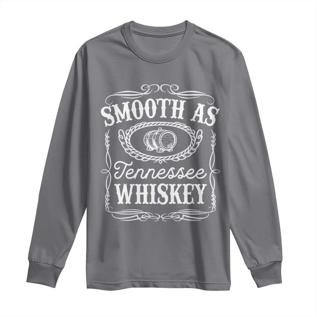 Smooth As Tennessee Whiskey Distillery Barrel Vintage Long Sleeve Shirt TS02 Charcoal Print Your Wear