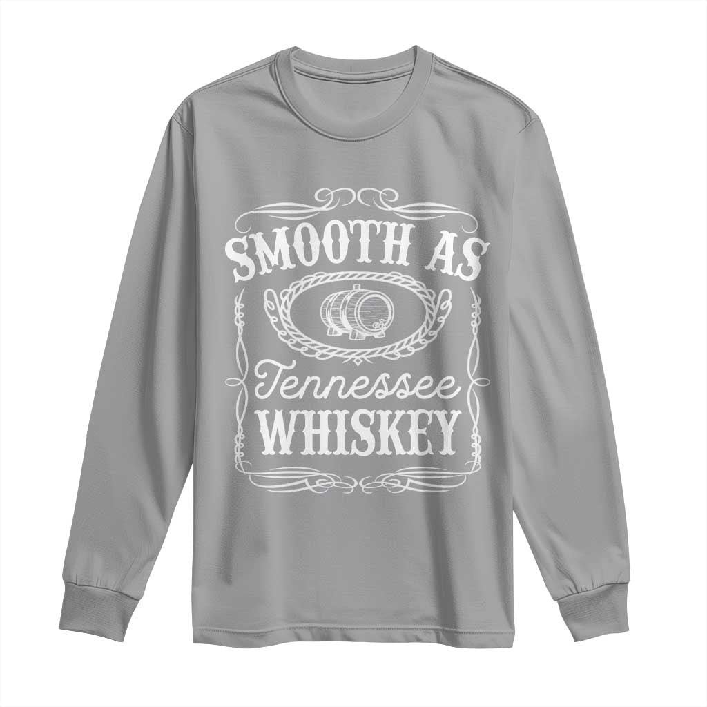 Smooth As Tennessee Whiskey Distillery Barrel Vintage Long Sleeve Shirt TS02 Sport Gray Print Your Wear