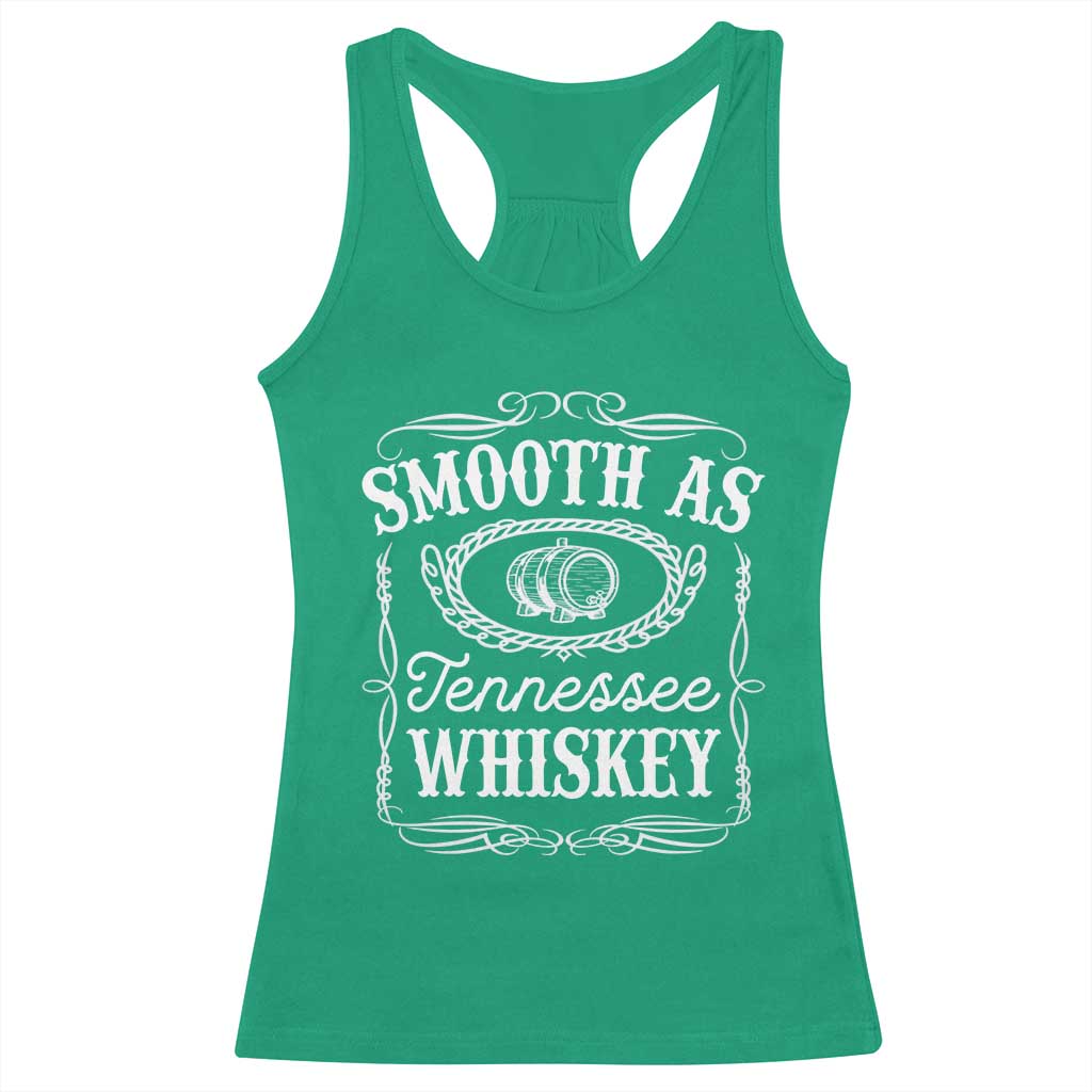 Smooth As Tennessee Whiskey Distillery Barrel Vintage Racerback Tank Top TS02 Irish Green Print Your Wear