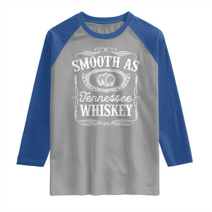 Smooth As Tennessee Whiskey Distillery Barrel Vintage Raglan Shirt TS02 Sport Gray Royal Print Your Wear