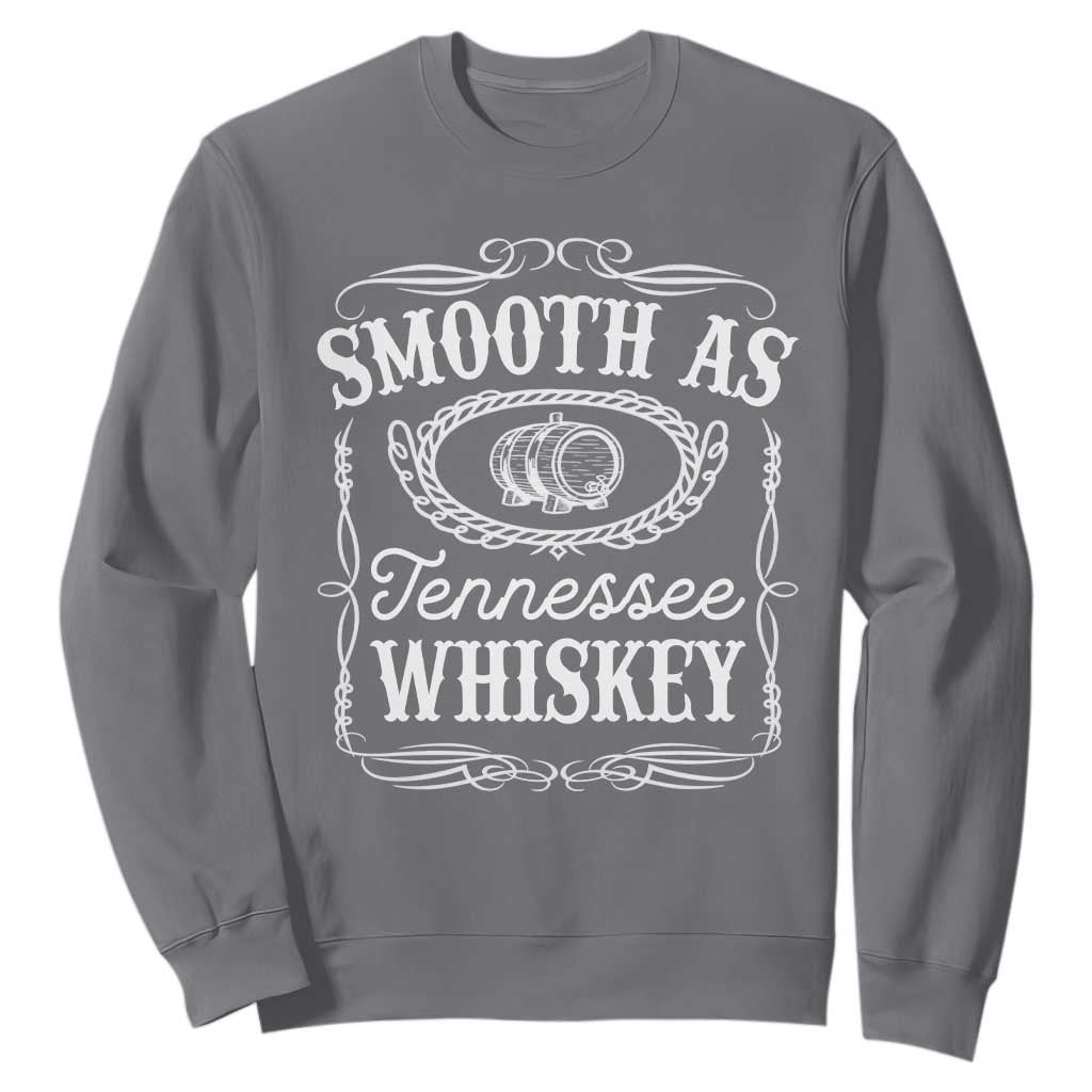 Smooth As Tennessee Whiskey Distillery Barrel Vintage Sweatshirt TS02 Charcoal Print Your Wear