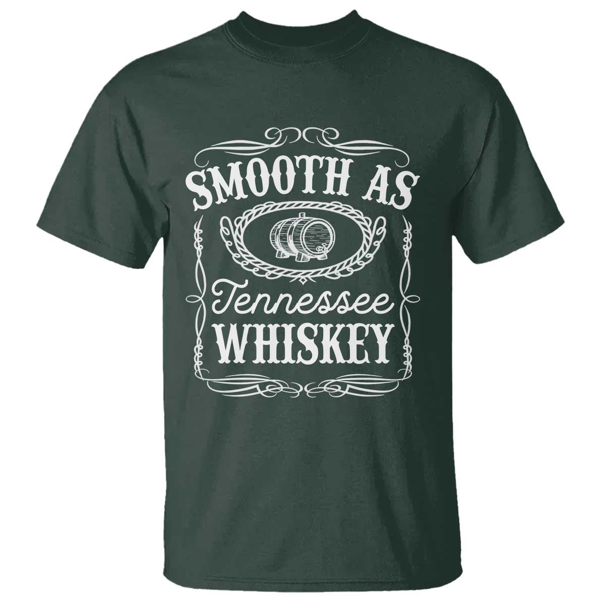 Smooth As Tennessee Whiskey Distillery Barrel Vintage T Shirt TS02 Dark Forest Green Print Your Wear