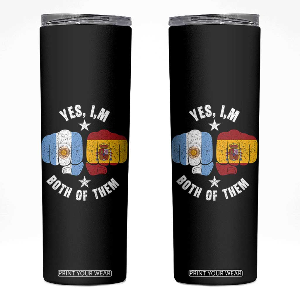 Yes Im Both Of Them Argentina Spain Fist Bump Graphic Skinny Tumbler Proud Spanish Argentine Dual Heritage Pride Match Day