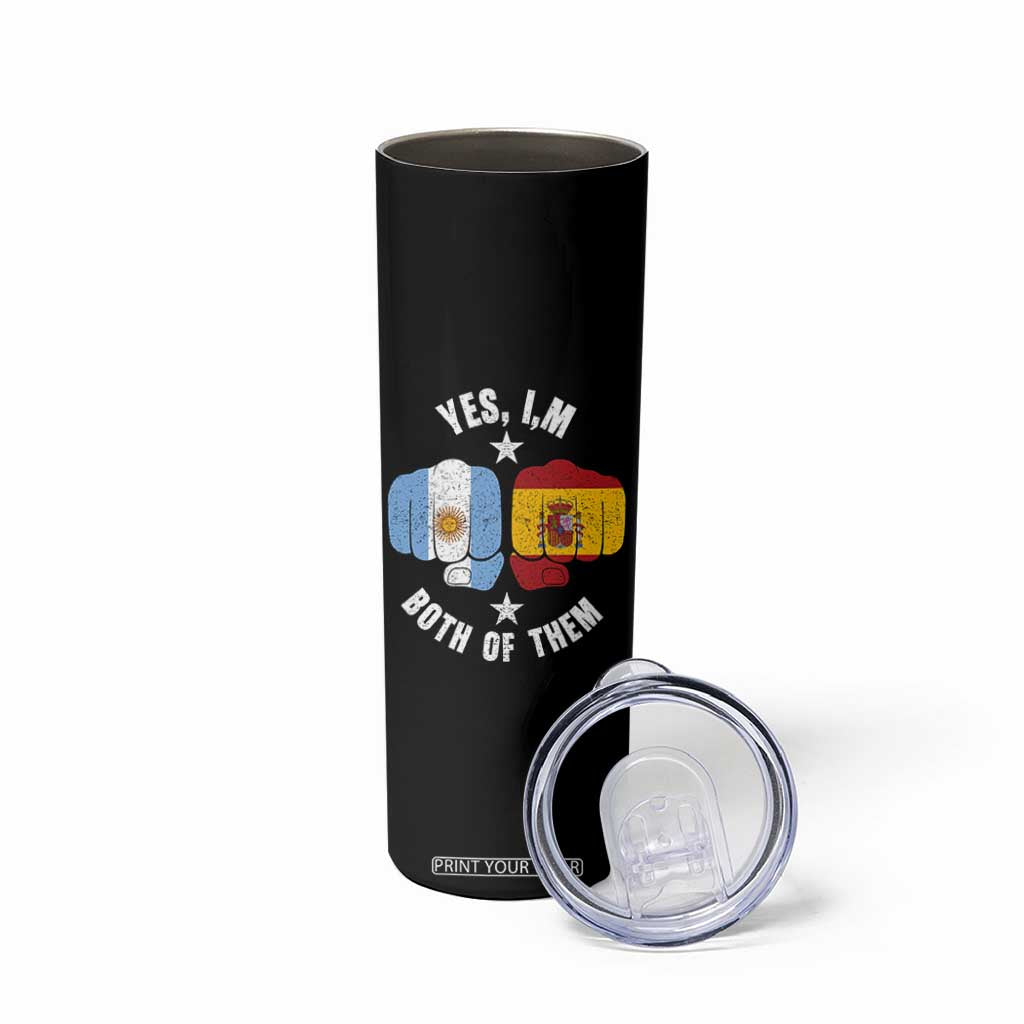 Yes Im Both Of Them Argentina Spain Fist Bump Graphic Skinny Tumbler Proud Spanish Argentine Dual Heritage Pride Match Day