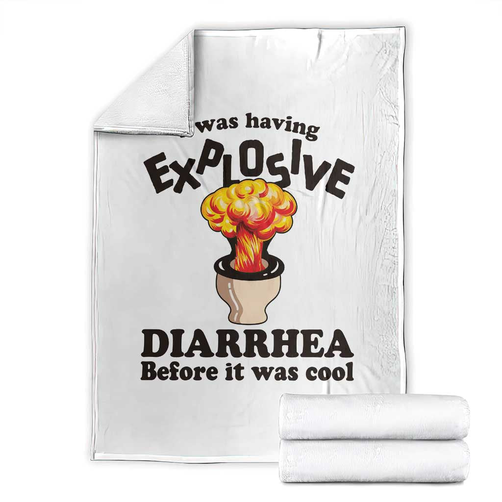 Funny Toilet Mushroom Cloud Gag Graphic Throw Blanket I Was Having Explosive Diarrhea Before It Was Cool TS02 White Print Your Wear