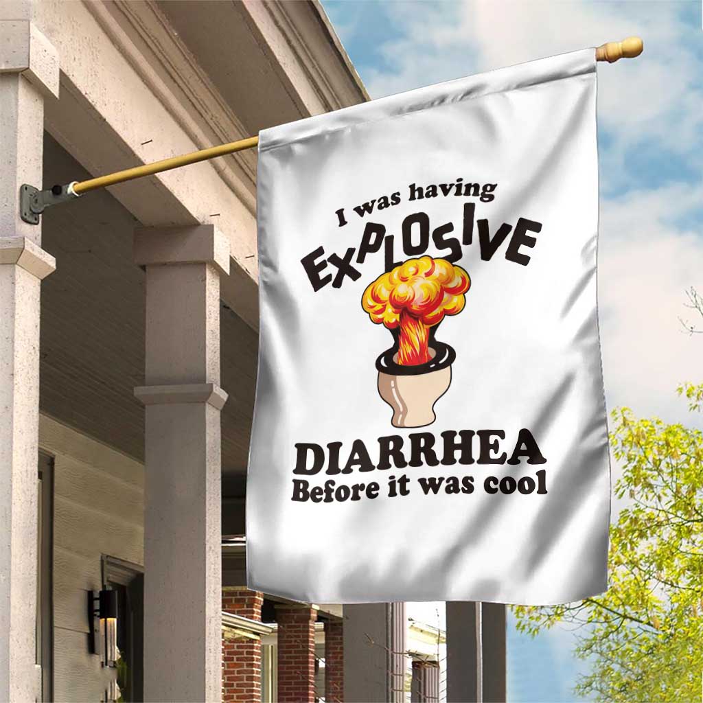 Funny Toilet Mushroom Cloud Gag Graphic Garden Flag I Was Having Explosive Diarrhea Before It Was Cool